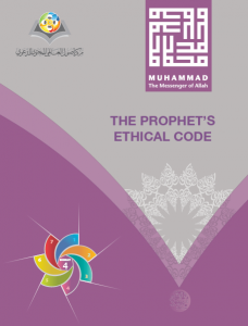 The prophet&rsquo;s ethical code