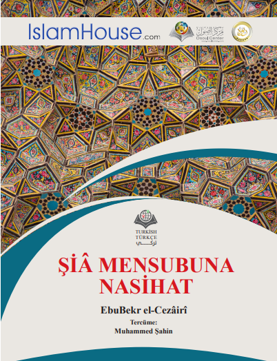 هذه نصيحتي إلى كل شيعي - باللغة التركية